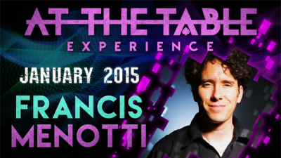 At the Table Live Lecture - Francis Menotti 01/14/2015 (Download)