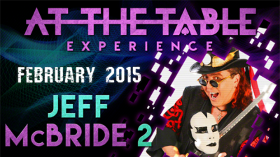 At the Table Live Lecture - Jeff McBride 2/18/15 (Download)