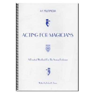 Acting for Magicians by Murphy's Manufacturing