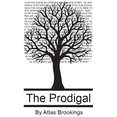 The Prodigal by Atlas Brookings (Download)