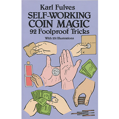 Self Working Coin Magic by Karl Fulves