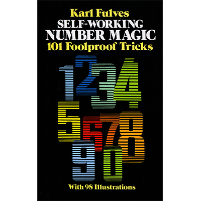 Self Working Number Magic by Karl Fulves