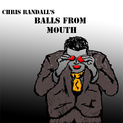 Balls from the Mouth  by Chris Randall video (Download)