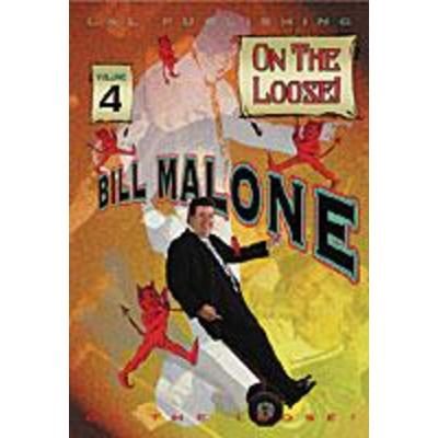 Bill Malone On the Loose- #4, DVD