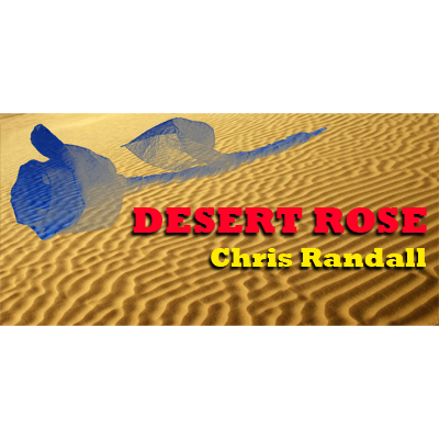 Desert Rose  by Chris Randall video (Download)