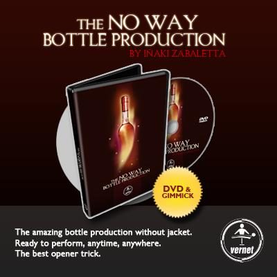 THE NO WAY BOTTLE PRODUCTION by Iñaki Zabaletta and Vernet Magic