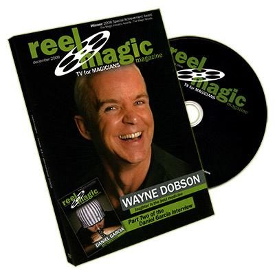 Reel Magic Episode 14, Wayne Dobson & Daniel Garcia
