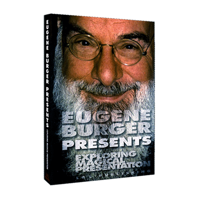 Exploring Magical Presentations by Eugene Burger video (Download)