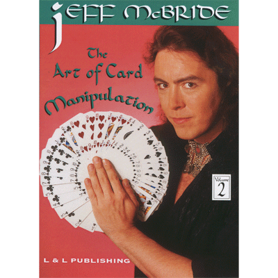 The Art Of Card Manipulation V2 by Jeff McBride video (Download)