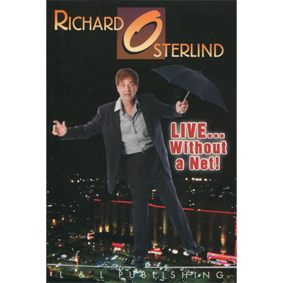 Live Without a Net by Richard Osterlind and L&L Publishing video (Download)