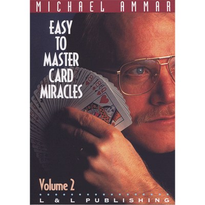 Easy to Master Card Miracles V2 by Michael Ammar video (Download)