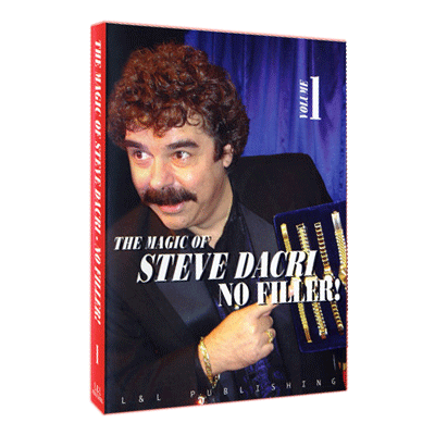 Magic of Steve Dacri by Steve Dacri- No Filler (Volume 1) (Download)