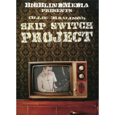 The Skip Switch by Ollie Mealing & Big Blind Media (Download)
