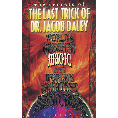 World's Greatest The Last Trick of Dr. Jacob Daley by L&L Publishing video (Download)
