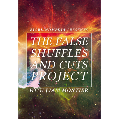The False Shuffles and Cuts Project by Liam Montier and Big Blind Media (Download)