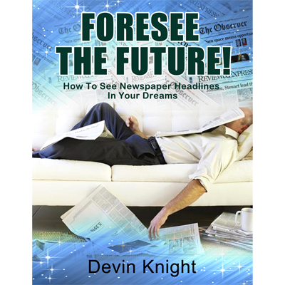 Forsee The Future by Devin Knight (Download)