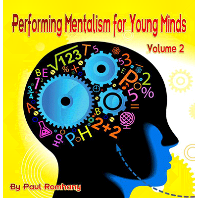 Mentalism for Young Minds V2 by Paul Romhany (Download)
