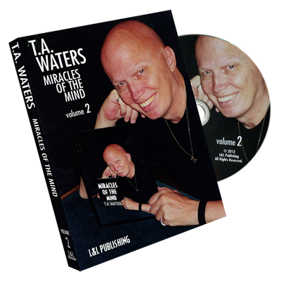 Miracles of the Mind V2 by T.A. Waters