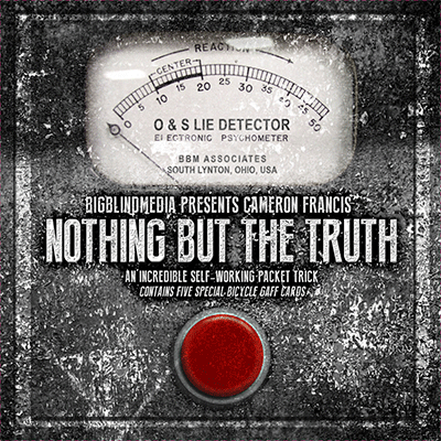 Nothing but the Truth (with DVD and Gimmicks) by Cameron Francis and Big Blind Media