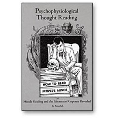 Psychophysiological Thought Reading by Banachek