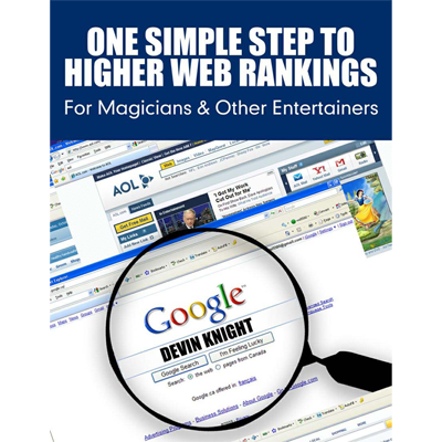 One Simple Step To Higher Web Rankings For Magicians by Devin Knight (Download)