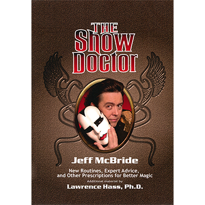 The Show Doctor [Paper Back] by Jeff McBride