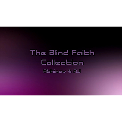 The Blind Faith Collection by Abhinav & AJ (Download)