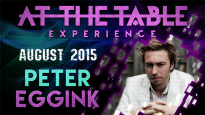 At the Table Live Lecture Peter Eggink August 19 2015 video (Download)