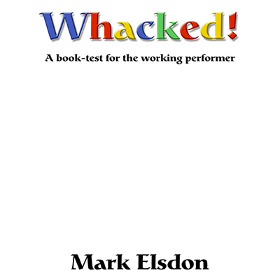Whacked Book Test by Mark Elsdon (Download)