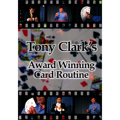 Award Winning Card Routine Tony Clark (Download)