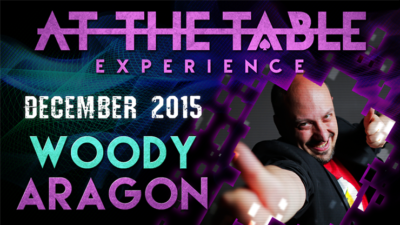 At the Table Live Lecture Woody Aragon December 16th 2015 video (Download)