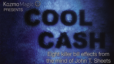 Cool Cash by John T. Sheets and Kozmomagic