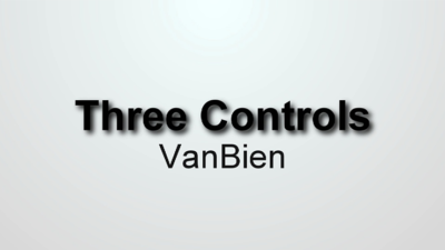 Three Controls by VanBien video (Download)