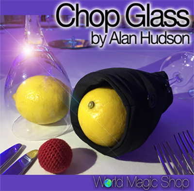 Chop Glass, Gimmicks and Online Instructions by Alan Hudson and World Magic Shop
