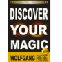 Discover Your Magic by Wolfgang Riebe eBook (Download) 59452-full.png