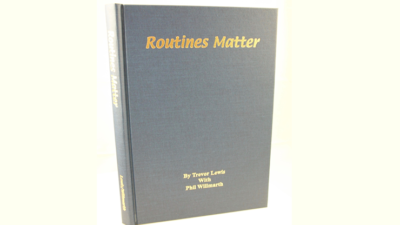 Routines Matter by T. Lewis & P. Willmarth - Image 2