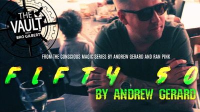 The Vault - FIFTY 50 by Andrew Gerard from Conscious Magic Episode 2 video (Download)