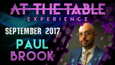 At The Table Live Lecture Paul Brook September 20th 2017 video (Download)