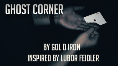 Ghost Corner by Gol D Iron/Inspired by Lubor Feidler video (Download)
