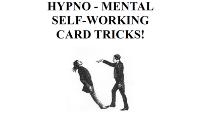 Hypno-Mental Self-Working Card Tricks! by Paul Voodini eBook (Download)