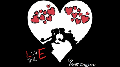 LOVE TALE by Matt Pilcher video (Download)
