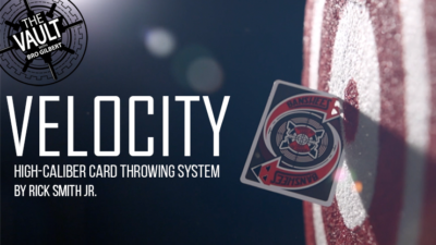 The Vault - Velocity: High-Caliber Card Throwing System by Rick Smith Jr. video (Download)