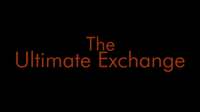 The Ultimate Exchange by Jason Ladanye video (Download)