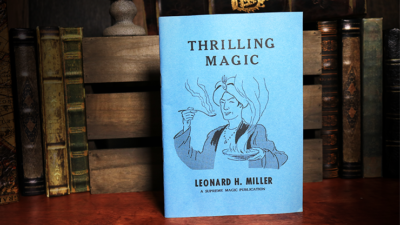 Thrilling Magic by Leonard H. Miller