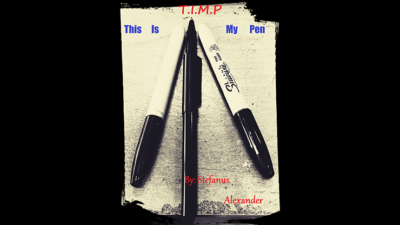 T.I.M.P - This Is My Pen by Stefanus Alexander video (Download)