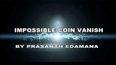 Impossible Coin Vanish by Prasanth Edamana video (Download)