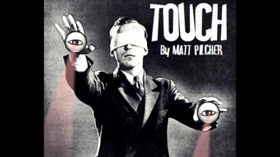 TOUCH by Matt Pilcher video (Download)