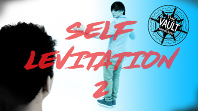 The Vault - Self Levitation 2 by Ed Balducci routined by Gerry Griffin (Taught by Shin Lim/Paul Harris/Bonus Levitation by Jose Morales) video (Download)