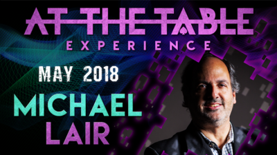 At The Table Live Michael Lair May 16th, 2018 video (Download)