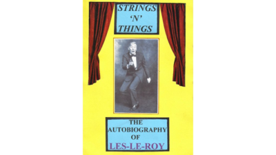 Strings 'N' Things - A Life in Show-Business by Les-Le-Roy aka Tizzy the Clown - mixed media (Download)